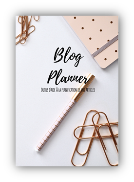 Blog planner - Outils d'aide à la redaction de vos articles